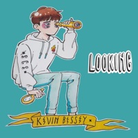 Looking - Single - Kevin Bessey