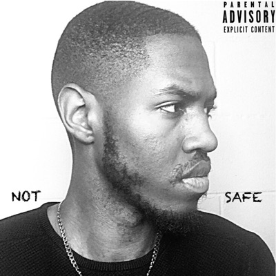 Not Safe - Single