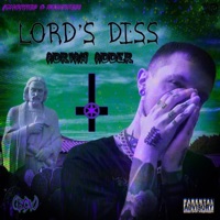 Lord's Diss (Chopped & Screwed) - Single - Adrian Adder