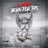 Born For This (feat. Corleone Papo) - Single