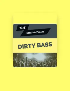 Listen to The Dirty Outlaws, watch music videos, read bio, see tour dates & more!