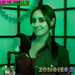 Like The Zombies Do - Zombies 2 (feat. Amanda Flores, Luis Orozco & Marc Winslow) [Cover en Español]