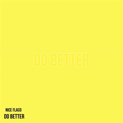 Do Better - Single
