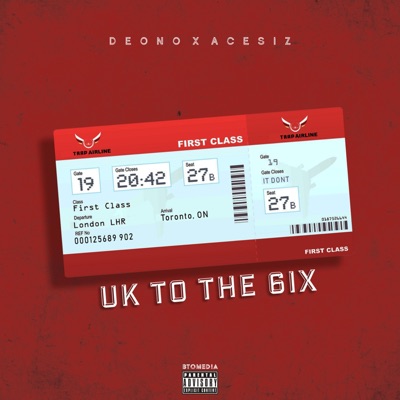 UK to the 6ix - EP