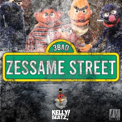Zessame Street - Single