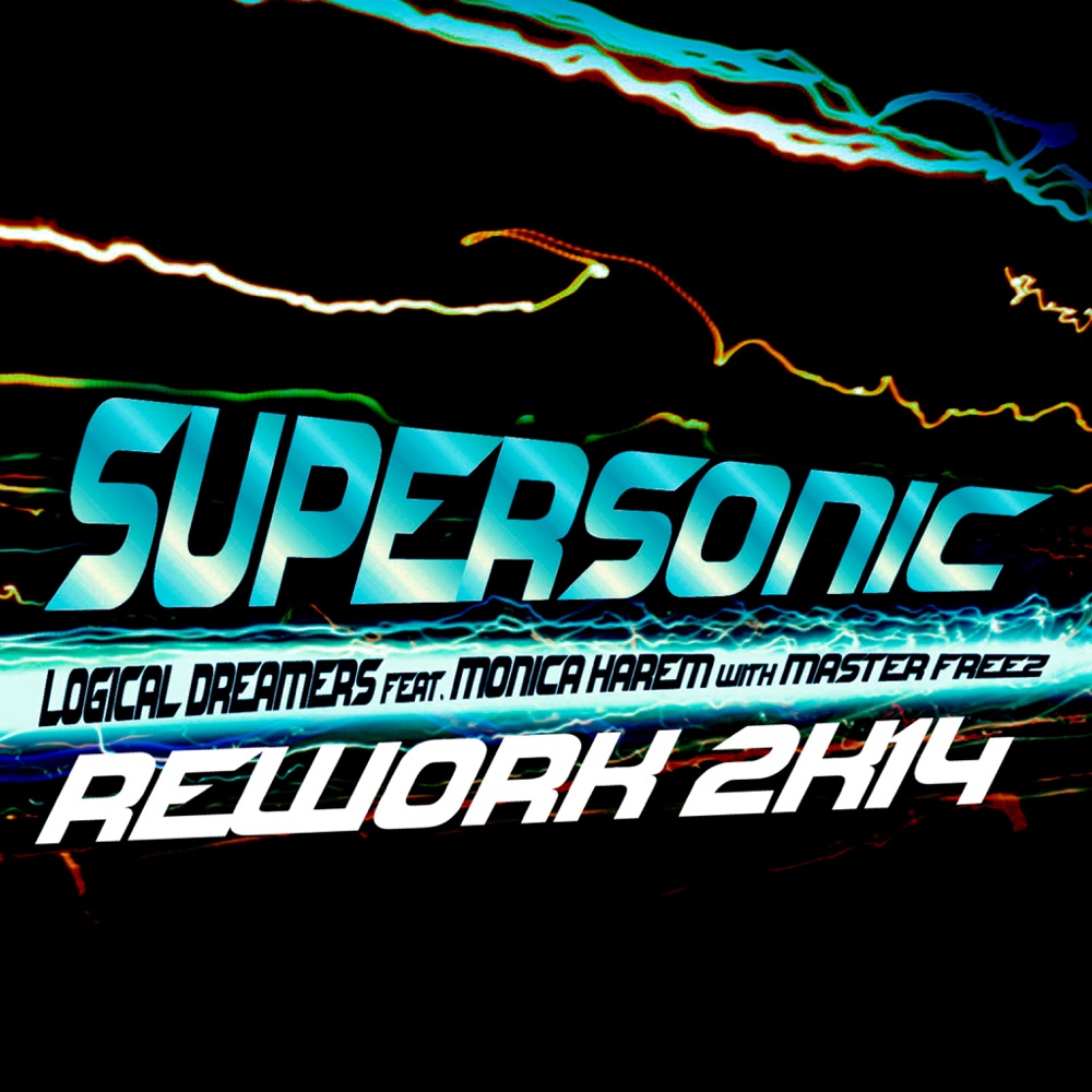 Обложка альбома «Supersonic (Rework 2K14)» — Logical Dreamers & Palmez
