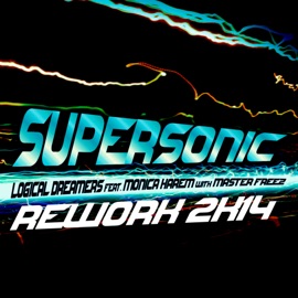 Supersonic (feat. Monica Harem & Master Freez) [Vincenzo Lanzara Remix] Logical Dreamers & Palmez