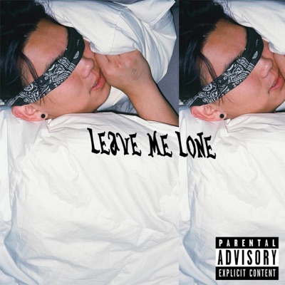 Leave Me Lone (feat. Laybach) - Single
