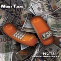 Money Talks - Single - P3G Trap