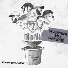 La Manteca Rmx Challenge (feat. Pablo Chill-E, Obie Wanshot, Papi Trujillo & Cuban Bling) Neo Pistea, Massi Nada Mas & Diamante Ayala