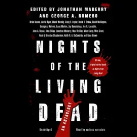Nights of the Living Dead: An Anthology