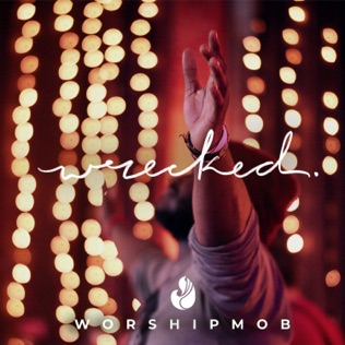 WorshipMob Reckless Love