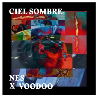 Ciel Sombre (feat. Nes Sud) - Single