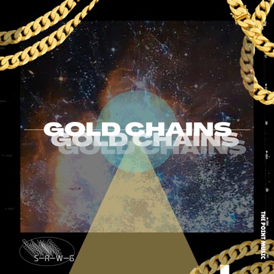 Gold Chains - Single