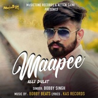 Maapee - Single - Bobby Singh