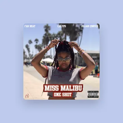 Listen to Miss Malibu, watch music videos, read bio, see tour dates & more!