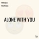 Alone With You Single
