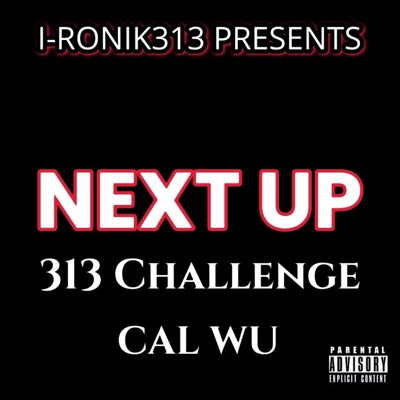 Next Up (feat. Cal Wu & Nwome) - Single
