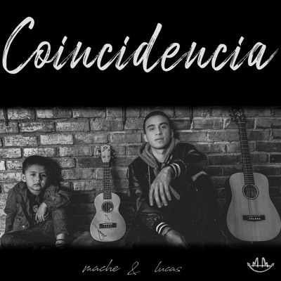 Coincidencia (feat. Lucas) - Single