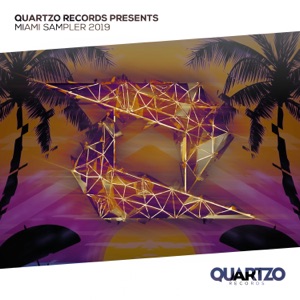 Quartzo Records Miami Sampler 2019 - Day 01 - EP