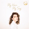 KZ Tandingan - My Hair, My Say