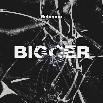Bigger - Single