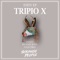 Esen - Tripio X lyrics