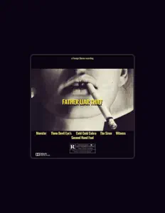 Ouve Father Liar Thief, vê vídeos de música, lê a biografia, vê as datas da digressão e muito mais!