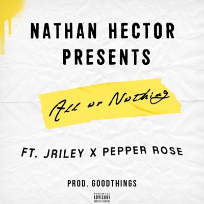 All or Nothing (feat. Pepper Rose & Jriley) - Single