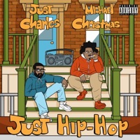 Just Hip-Hop (feat. Michael Christmas) - Single - Just Charles