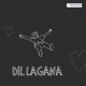Dil Lagana feat Kaprila Single