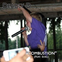 Combustion (feat. Soel) - Single - Deadly D