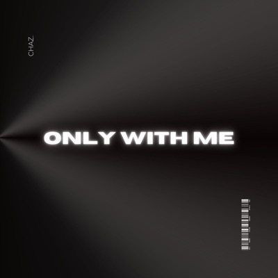 Only With Me - Single