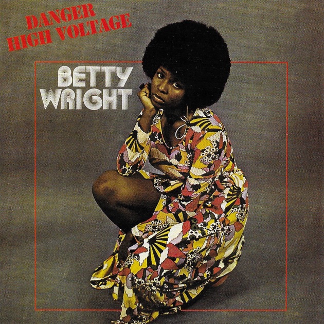 I Love the Way You Love - Album by Betty Wright - Apple Music