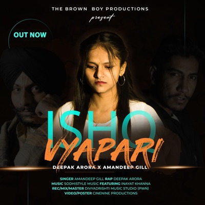 Ishq Vyapari (Amandeep Gill & Sodhistyle Music) - Single