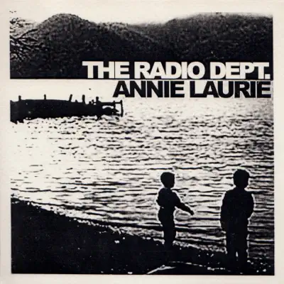Annie Laurie - EP - The Radio Dept.