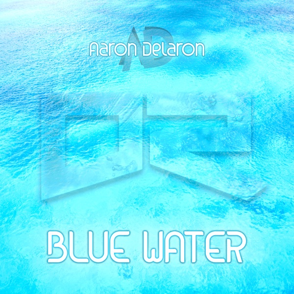 Blue Water - Single
