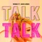 Talk Talk (feat. David Amber) - WENGIE lyrics