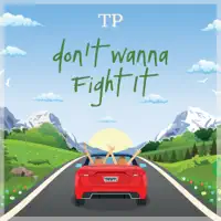 Don't Wanna Fight It — Tomorrow People