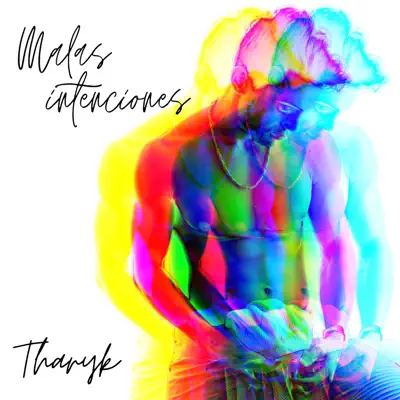 Malas Intenciones - Single - Tharyk