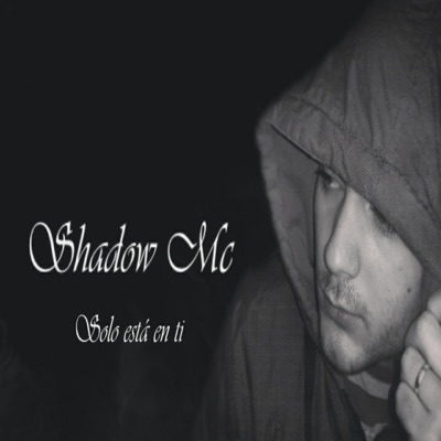 SHADOW MC - Solo está En Ti
