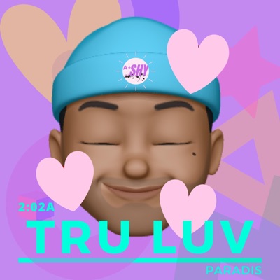 2:02a (TRU LUV) - EP