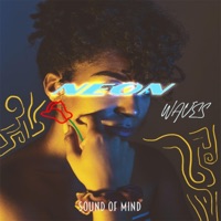 Neon Waves - Single - Sound of Mind