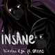 Insane feat ONI INC Single