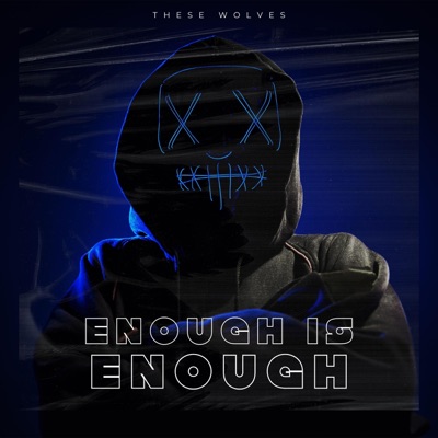 Enough Is Enough - Single