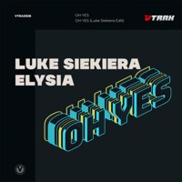 OH YES - Single - Luke Siekiera & Elysia