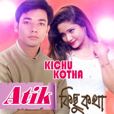 Kichu Kotha - Single