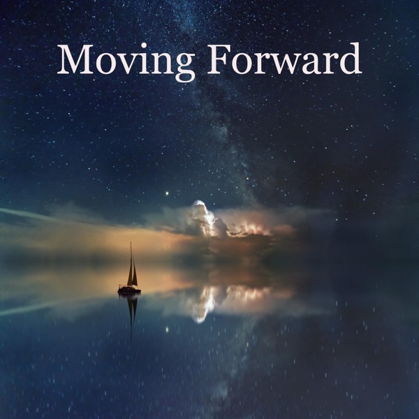 Moving Forward