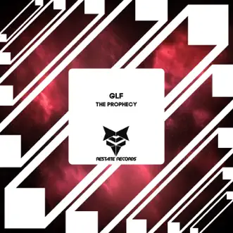 The Prophecy - Single by GLF album reviews, ratings, credits