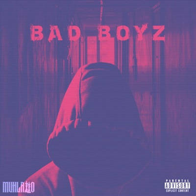 Bad Boyz - Single